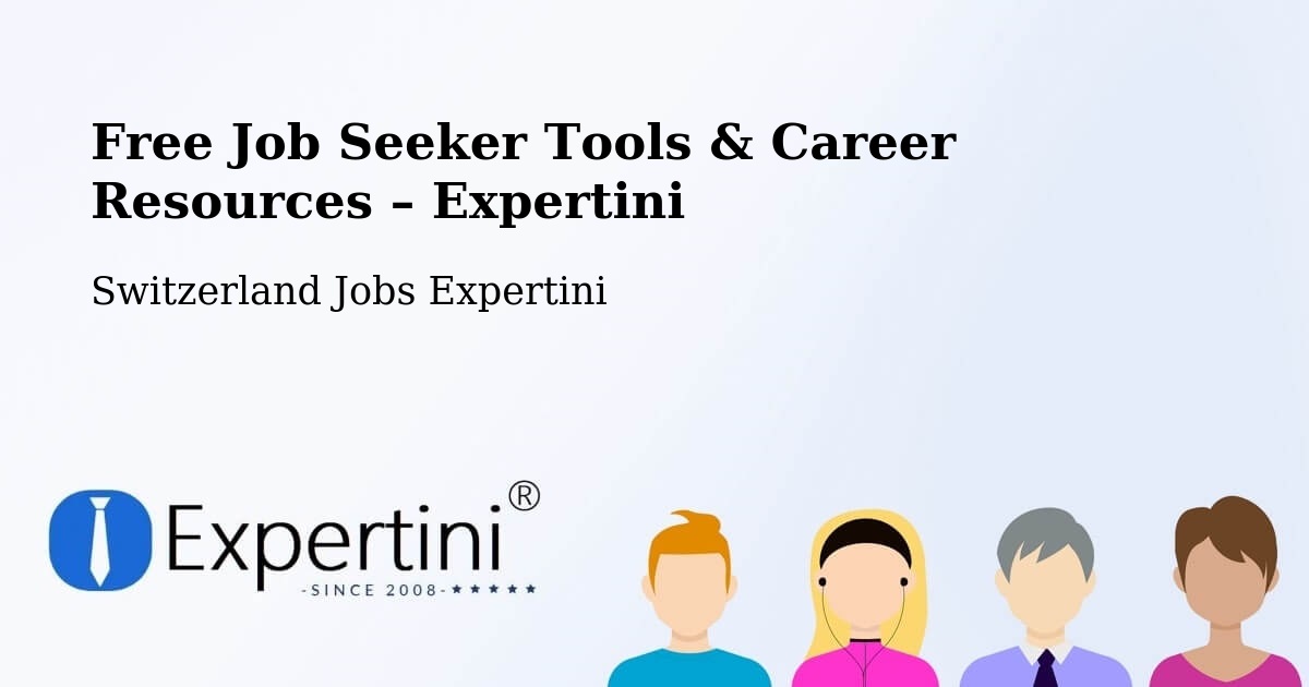 Free Job Seeker Tools & Career Resources – Andermatt - Andermatt, Switzerland Jobs Expertini