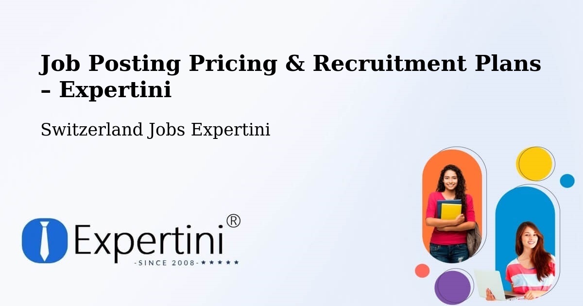 Job Posting Pricing & Recruitment Plans – Andermatt - Andermatt, Switzerland Jobs Expertini